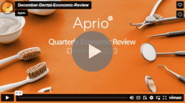 Aprio Dental Quarterly Economic Review - December 2023
